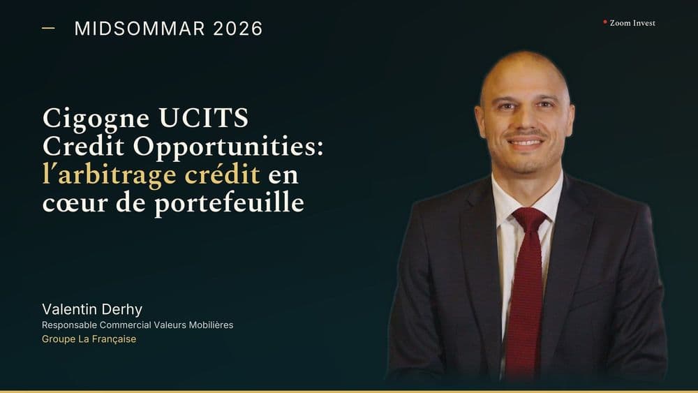 Cigogne UCITS Credit Opportunities : l’arbitrage crédit en cœur de portefeuille