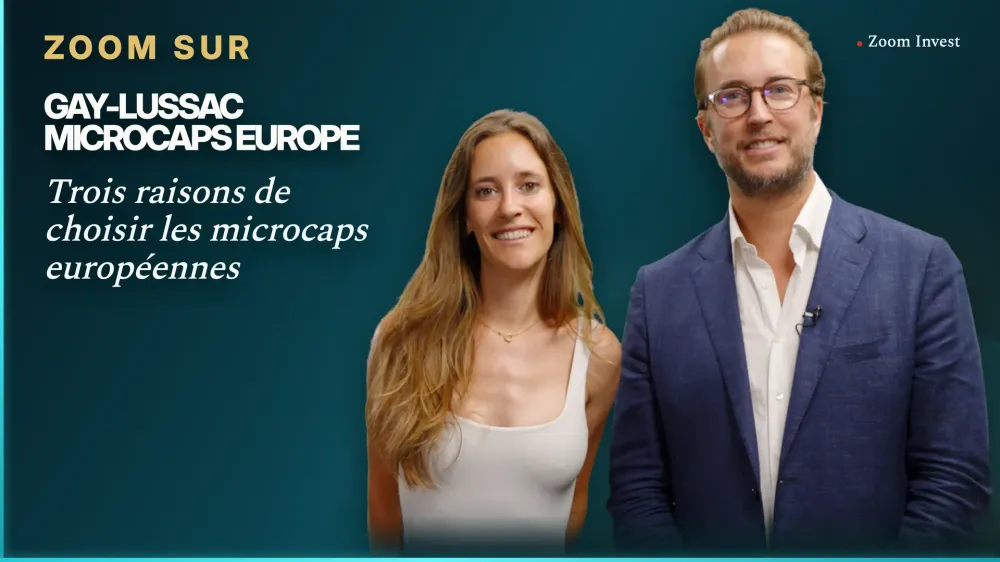 Les 3 raisons de s’intéresser au fonds Gay-Lussac Microcaps Europe