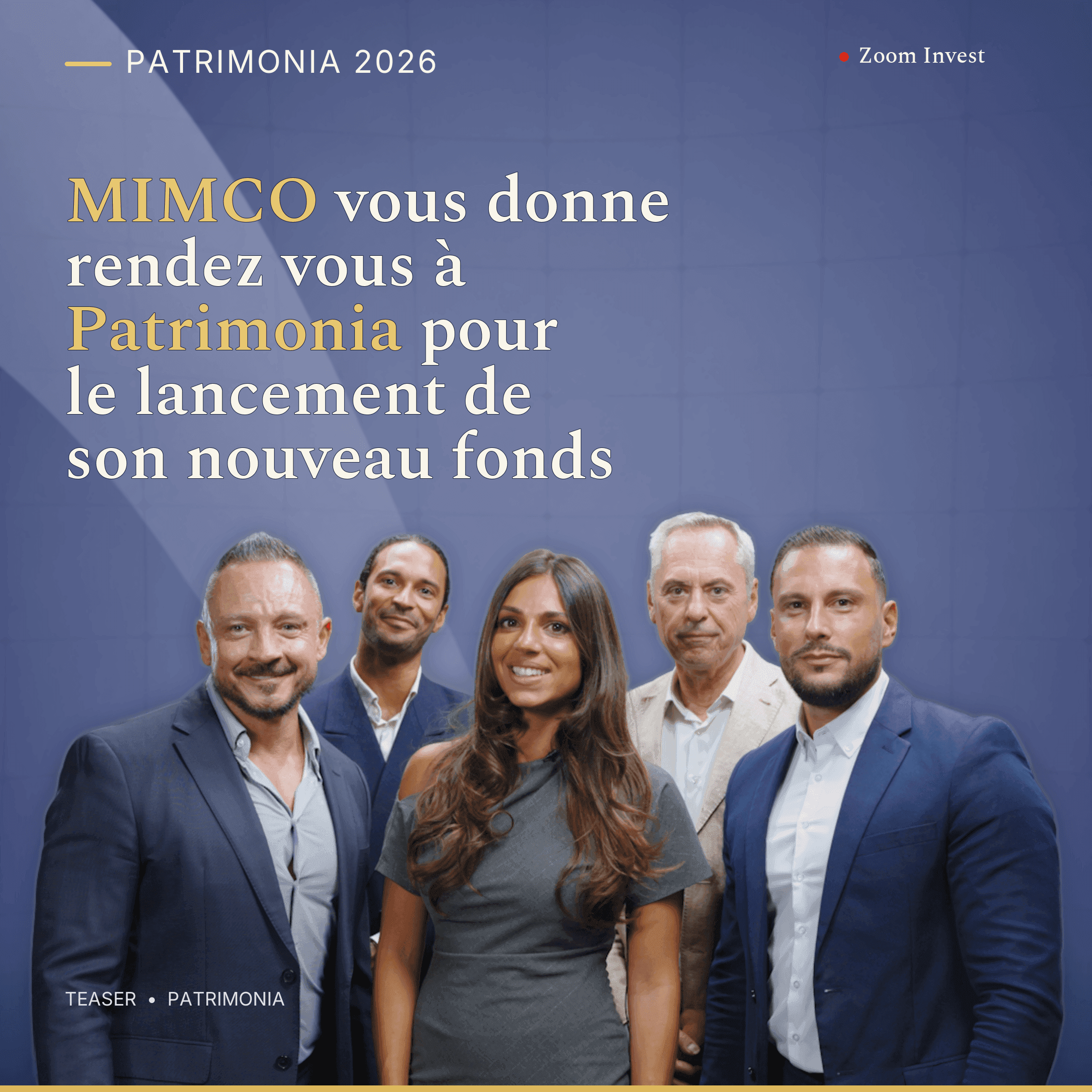 MIMCO vous donne rendez-vous à Patrimonia pour le lancement de son nouveau fonds