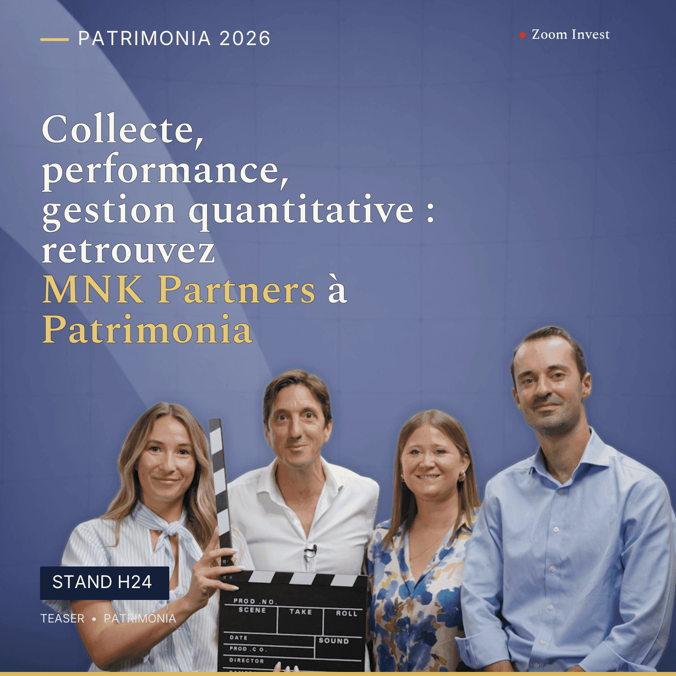 Collecte, performance, gestion quantitative : retrouvez MNK Partners à Patrimonia