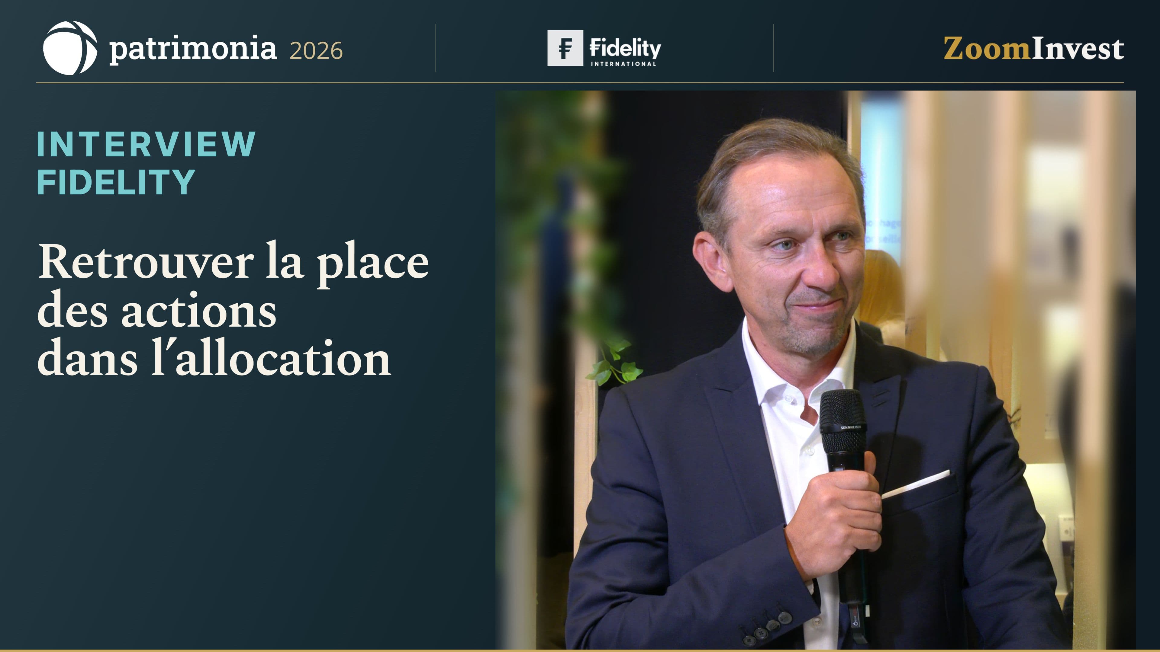 Fidelity International : retrouver la place des actions dans l’allocation