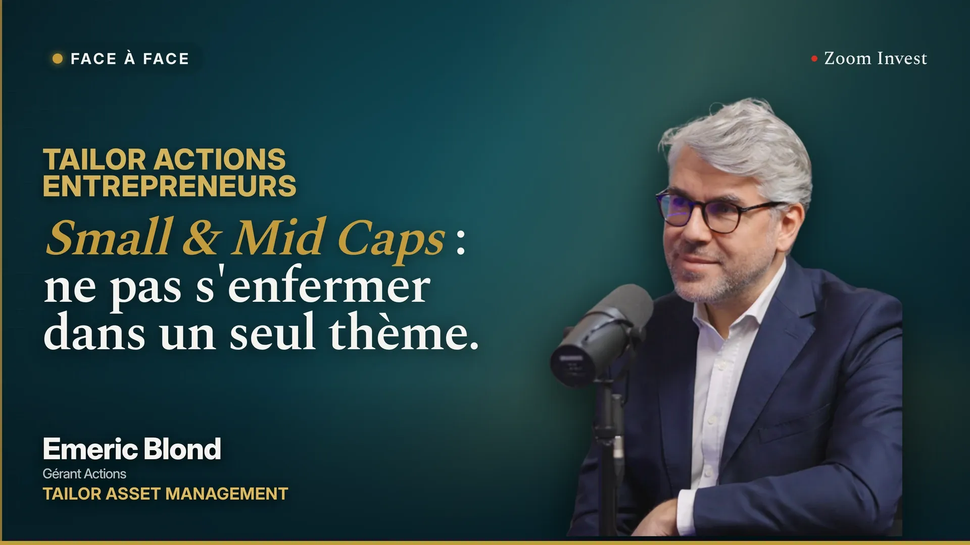 Tailor Actions Entrepreneurs : la gestion Small & Mid Caps sous le prisme multithématiques