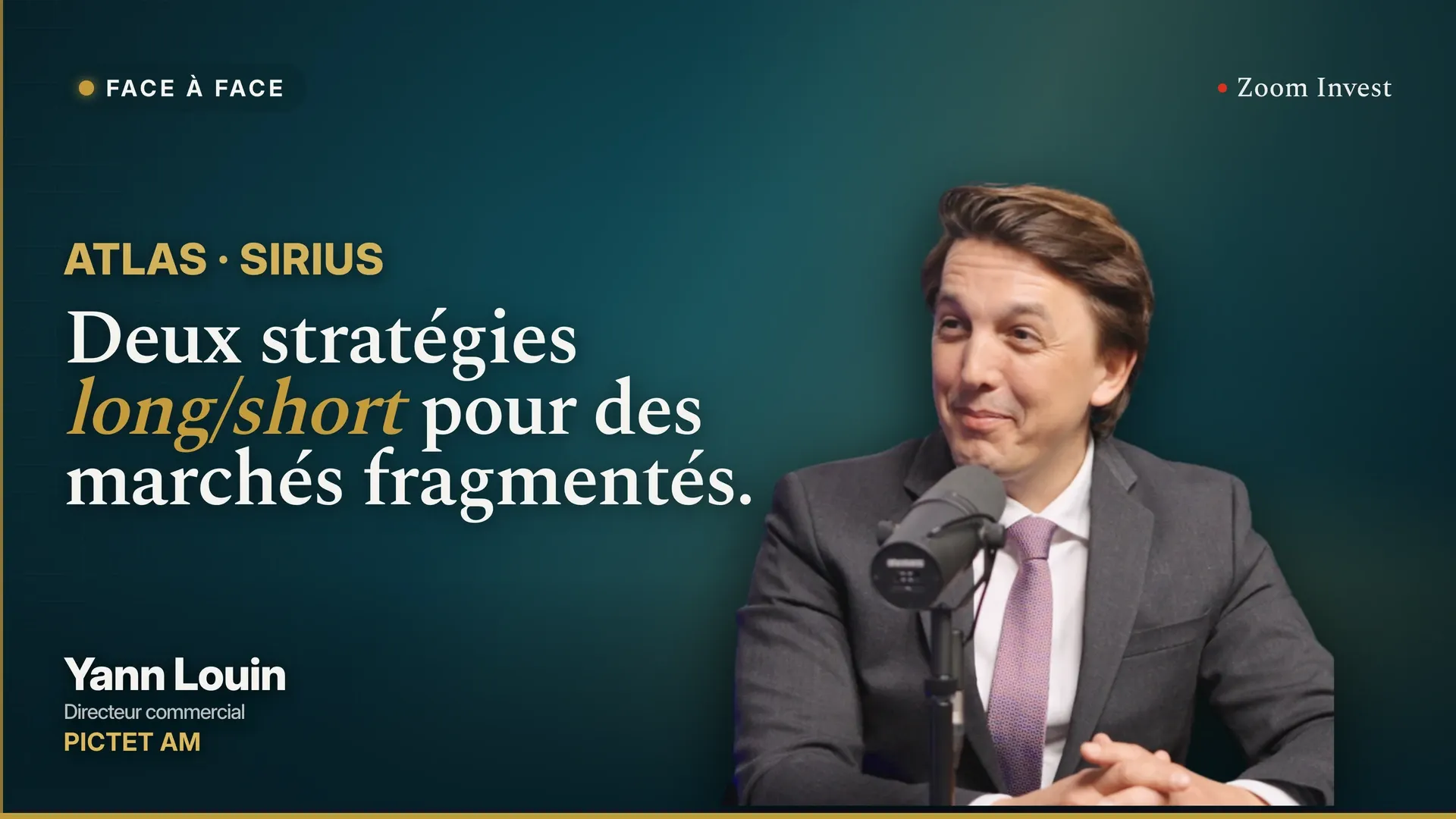 Atlas et Sirius : deux stratégies long/short uniques sur le marché