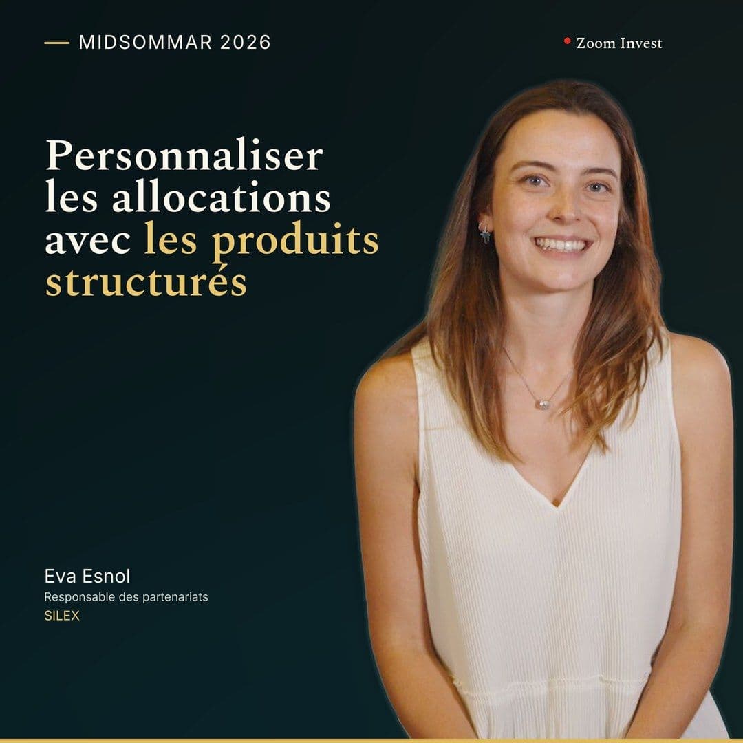 SILEX : la personnalisation des allocations passe aussi par les produits structurés