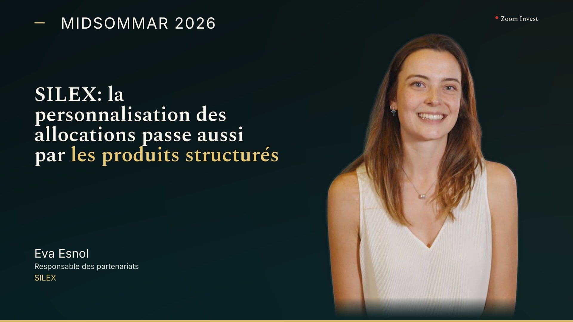 SILEX : la personnalisation des allocations passe aussi par les produits structurés